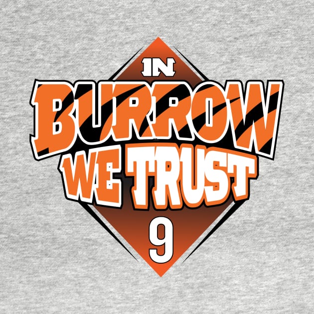 In Burrow We Trust by damienmayfield.com